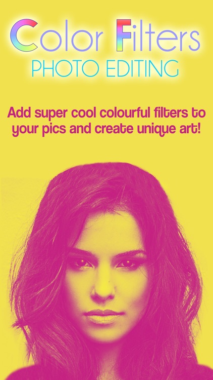 Color Filters Photo Editing: Splash Art Pop Selfie