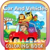 Car And Vehicles Coloring Book Games: Free For Kids And Toddlers!