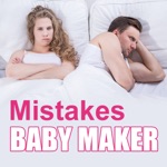 Baby Maker Mistakes When Trying To Get Pregnant