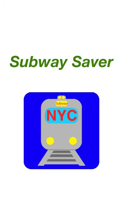 Subway Saver
