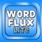 Word Flux: A fast-paced spelling spectacular… with LANDMINES