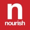 Nourish magazine is Australia's premier food magazine, featuring healthy recipes, diet tips, nutritional info and monthly meal plans