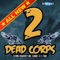 Dead Corps 2