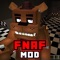 This app features the scary characters and items from the popular game Five Nights At Freddy's