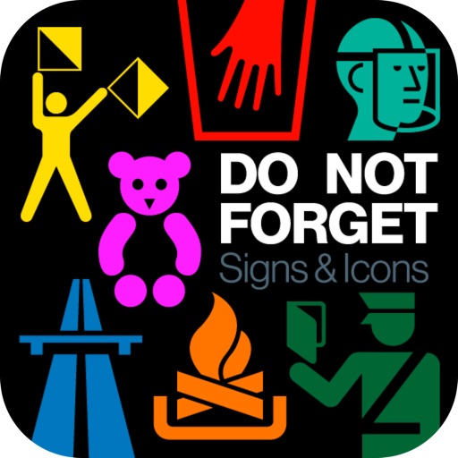 Do Not Forget - Signs and Icons Edition