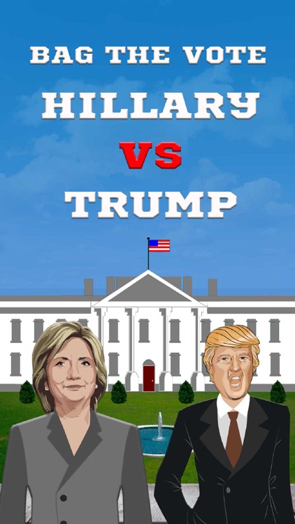 Bag the Vote : Hillary Vs Trump