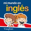 Mi mundo en inglés