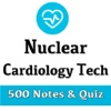 Nuclear Cardiology Technologist 500 Notes & Quiz
