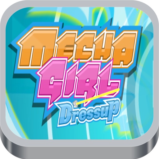 Mecha Girle Dressup Game iOS App