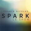 Spark — Le show mobile