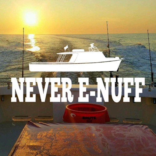 Never E-nuff Charters
