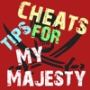 Cheats Tips For My Majesty