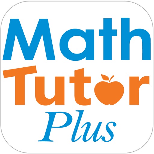 Math Tutor  Plus - Homework Help, Live Tutoring iOS App