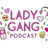 LadyGang Stickers