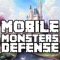 Mobile Monsters Defense
