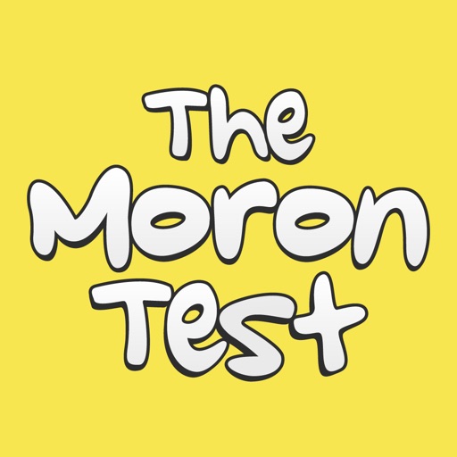 The Moron Test