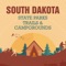 An Ultimate Comprehensive guide to South Dakota State Parks, Trails & Campgrounds