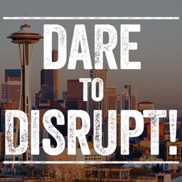 Dare to Disrupt!