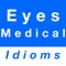 This app contains commonly used English idioms about eyes and medical