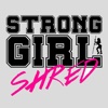 Strong Girl SHRED