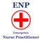 ENP, Emergency Nurse Practitioner, FNP, Nurse Practitioner