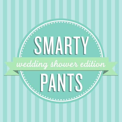 Smarty Pants - Wedding Shower Edition iOS App