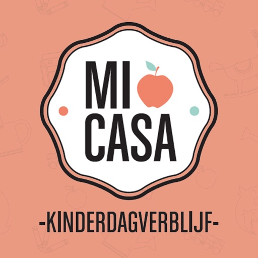 Kinderdagverblijf MiCasa iOS App