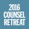 The 2016 Counsel Retreat app provides the most up-to-date information you will need during your time at the event