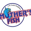 Mother's Fish