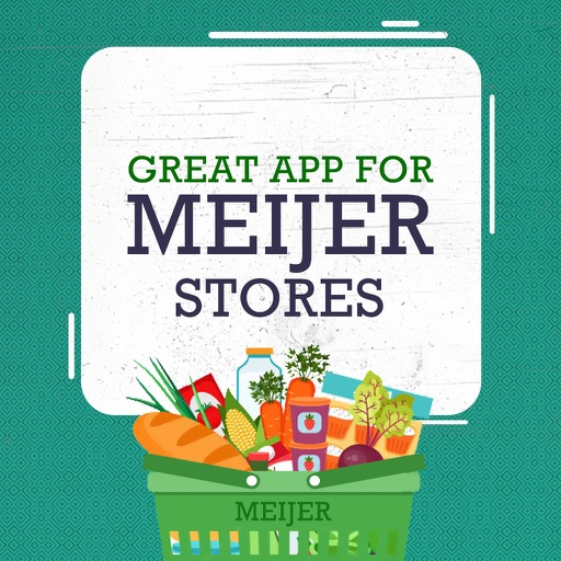 Great App for Meijer Stores
