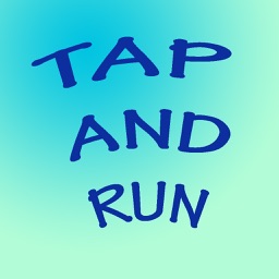 Tap and Run