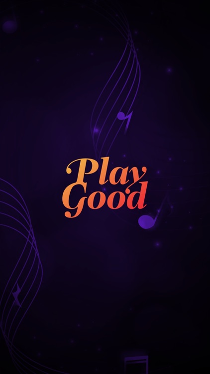 Play Good Music