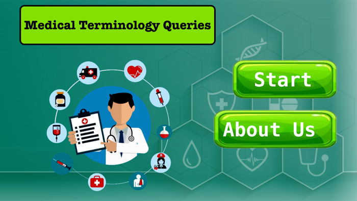 Medical Terminology Queries