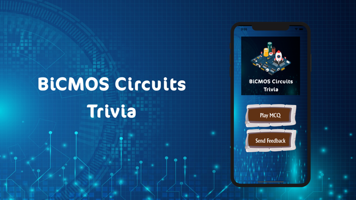 BiCMOS Circuits Trivia