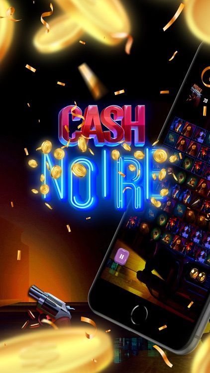 Cash Noire