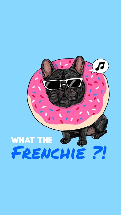 What the Frenchie?!