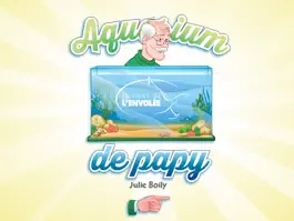 Game screenshot Aquarium de papy mod apk