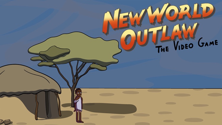 New World Outlaw The VideoGame