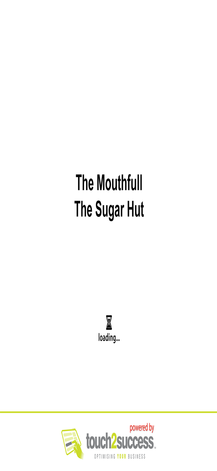 The Mouthfull The Sugar Hut