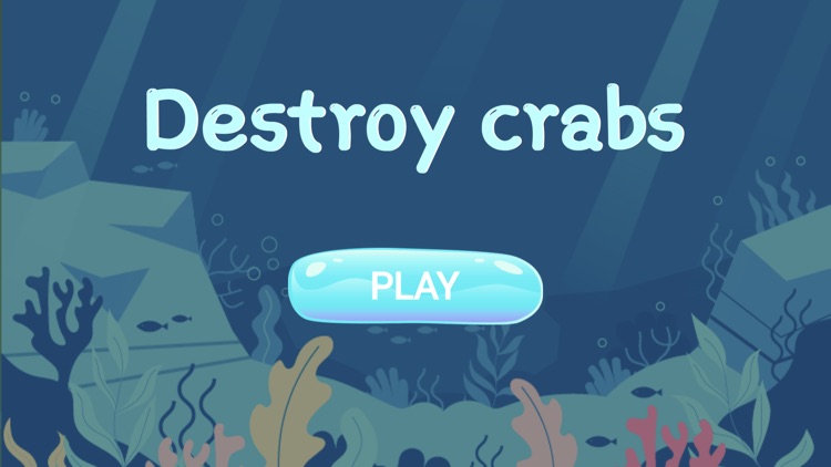 Destroy crabs