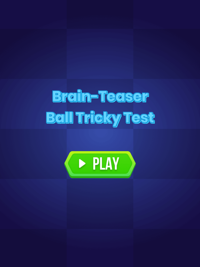 Brain-Teaser Ball Tricky Test