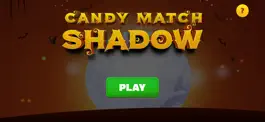 Game screenshot TDTC Candy Match Shadow mod apk