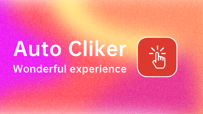 Auto Clicker - Automatic Tool
