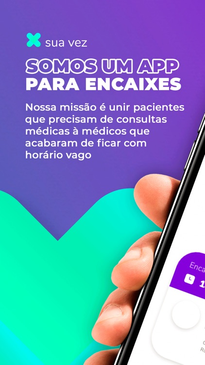 Sua Vez - Seu App de Encaixe