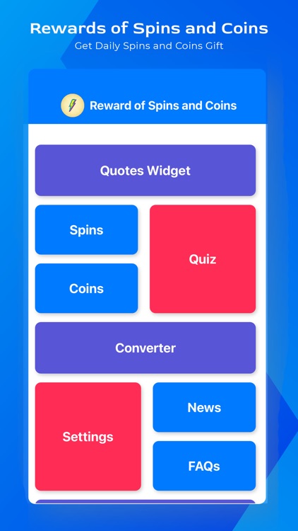 Rewards of Spins and Coins