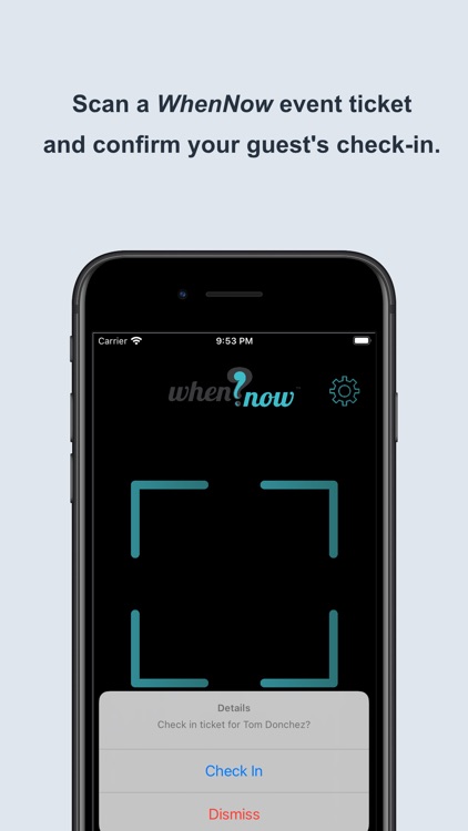 WhenNow Ticket Scanner screenshot-3