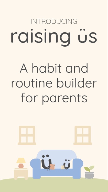 Raising Us - Family Habits