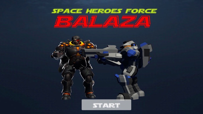 Space Heroes Force  BALAZA