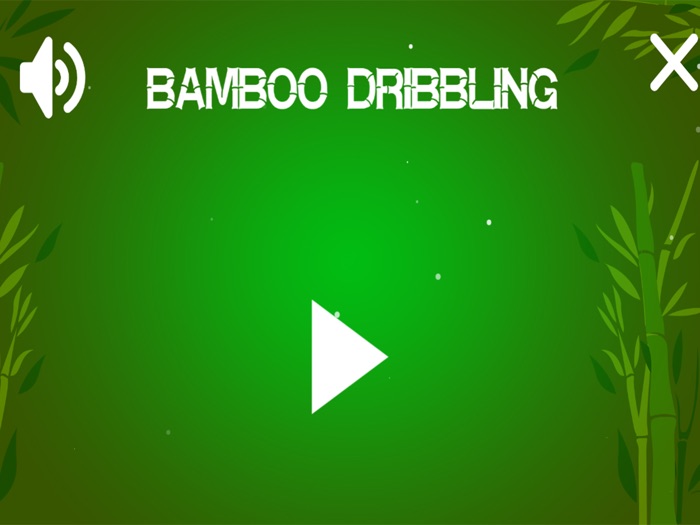 Bamboo dribble