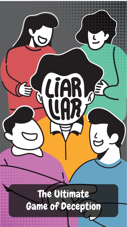 Liar Liar! Game of Deception.